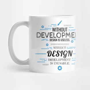 Without Development and Design (Light) Mug